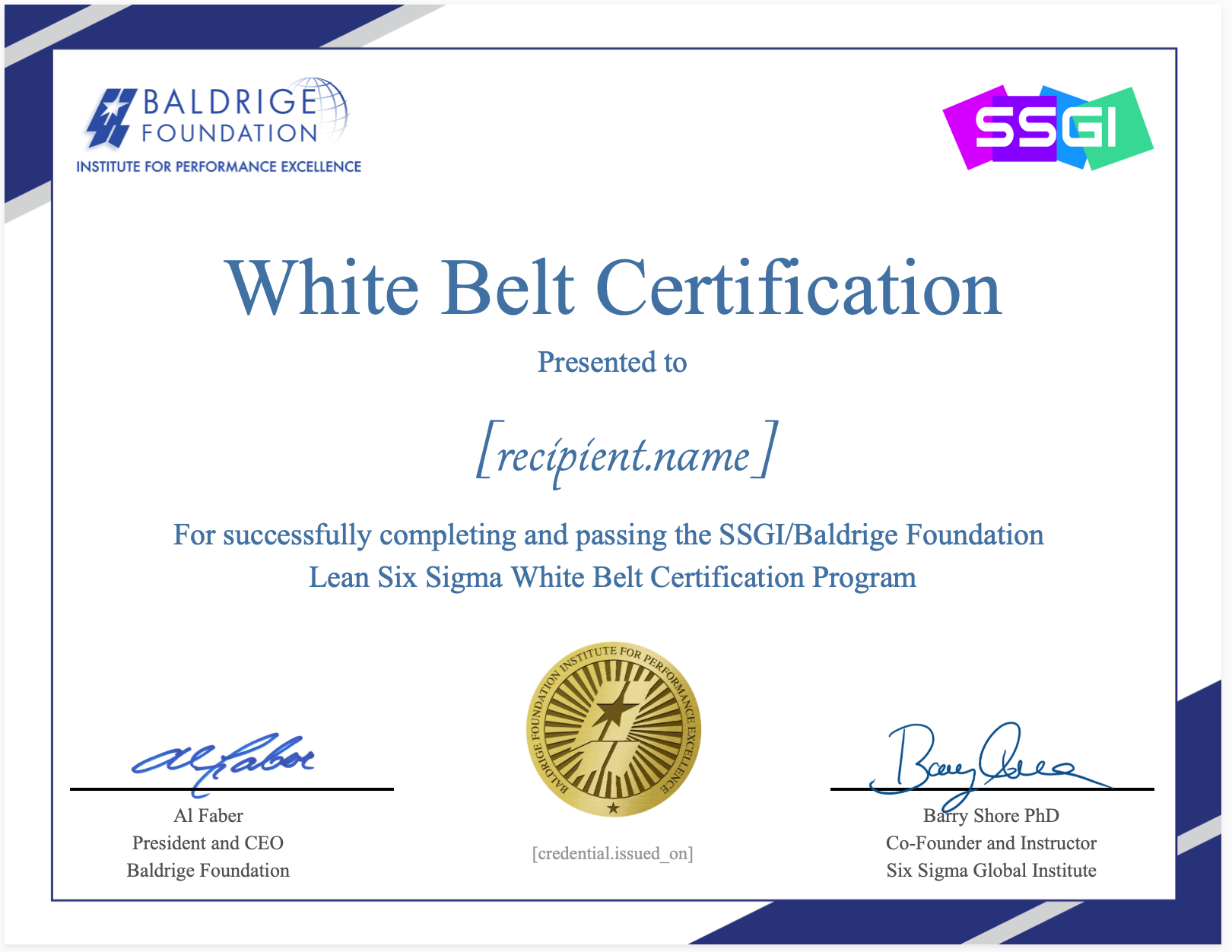Baldrige White Belt - Six Sigma Certification and Training | Lean Six Sigma