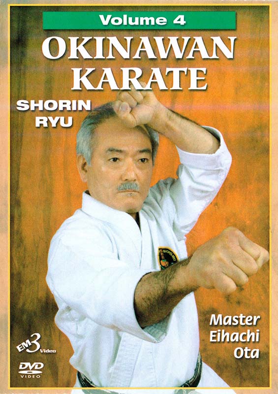 Shorin Ryu: Okinawan Shorin Ryu Karate Vol.4